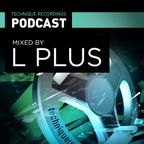 Episode 50 - May 2016 - Technique Podcast - Mixed By L Plus