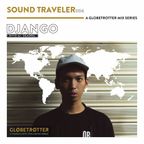 Sound Traveler 004 - Django for Globetrotter Mag