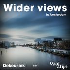 Vaal & Tijn B2B Dekeunink - Wider Views in Amsterdam (DJ-Set)