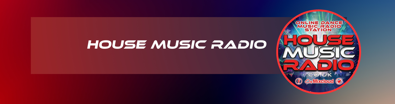 HOUSE MUSIC RADIO Mixcloud