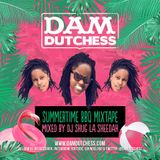 Dam Dutchess Summer BBQ Mixtape by Shug La Sheedah