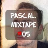 Pasc.Al. May's Mixtape #05