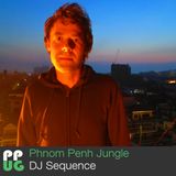 DJ Sequence - Phnom Penh Jungle