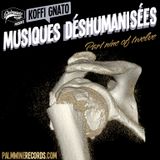 Musiques Déshumanisées 9