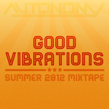 Good Vibrations (Summer 2012 mixtape)