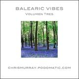 Balearic Vibes Volumen Tres