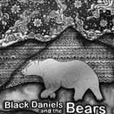 Black Daniels & the Bears Send Off Party!
