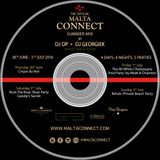 Malta Connect 2016 (30th June 3rd July) Mixed by DJ O.P and Georgie K