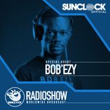 Sunclock Radioshow #015 - Bob'Ezy