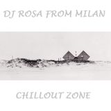 DJ Rosa from Milan - Chillout Zone