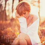 Trance Desire Volume 45 (Mixed by Oxya^)