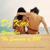 Dj Kori - Remember The Summer of 2011