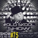 #OldSkool Show #75 With DJ Fat Controller on Dream FM 13th October 2015