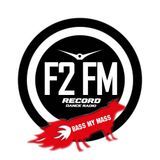 Karina Saakyan - F2 FM #002 (13-09-13) Bass My Mass edition