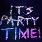 It's PARTY TIME !!!!