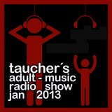 tauchers adult-music radioshow jan 2013