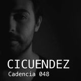 Chris Jones - Cadencia 048 (June 2013) feat. CICUENDEZ (Part 2)