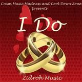 I Do by Zidroh Mix