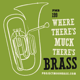 PMB199: Where There’s Muck There’s Brass