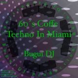 60´s Coffe Techno In Miami (Original Mix)