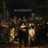 NIGHT WATCH BY MA1A