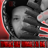 RAYBREAKZ HARDCORE 2 DA BONE 1