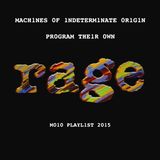 M010 program their own Rage