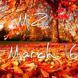 MZ - March 2016 Mix
