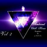 ""Chill House vol. 2 "" chill house compilation