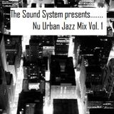 Nu Urban Jazz Mix vol. 1