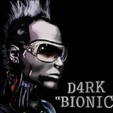 D4RK - Bionic