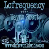 Wayne Brett's Lofrequency Show on Chicago House FM 05-03-16