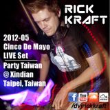 Rick Kraft PartyTaiwan Cinco de Mayo LIVE 2012-05