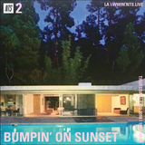 Bumpin' on Sunset - 22nd March 2018