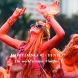 Happy Dance #2 - DJ NYC3E