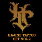 Hajime tattoo set vol.2