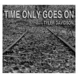 Time Only Goes On