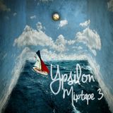 YPSILON - MIXTAPE III (Chill/Pop/Indie)
