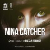 Mix Nina Catcher/Special PODCAST for ONESUN RECORDS/2016/03/28