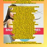 Dj Fab Presents A Trip To The TranceWorld Balearic TranceTunes 8 Mix Remix