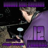 VOODOO SOUL RECORDS PODCAST 12 MIXED BY JORGE SANTOS