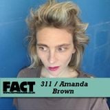 FACT Mix 311: Amanda Brown