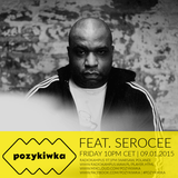 Pozykiwka #015 feat. Serocee