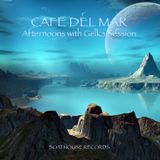 Cafe Del Mar : Afternoons with Gelka Session