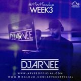 #MixMondays 20/1/14 (WEEK3) *HOUSE* @DJARVEE