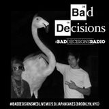 #BadDecisionsWed Live Mix 5: DJ Japancakes (Brooklyn, NYC)
