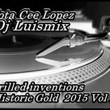 Jota Cee Lopez Dj Luismix @ Historic Gold vol 2