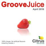 Groove Juice Strawberry - April 2016