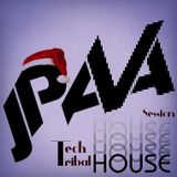 JPava - Tech & Tribal House Session