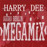 Harry Dee (XRevolution Dj Team) - AGGRO BERLIN MEGAMIX